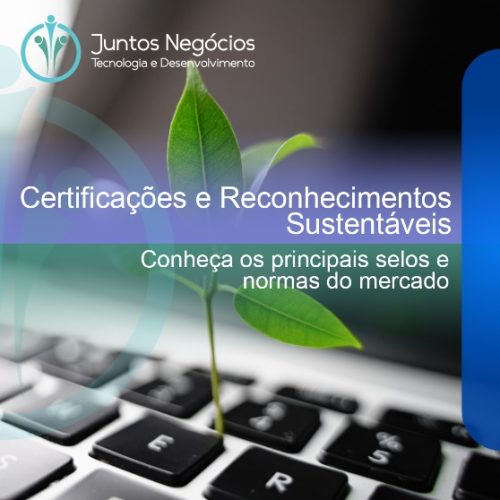 Certificações ambientais Certificações ambientais